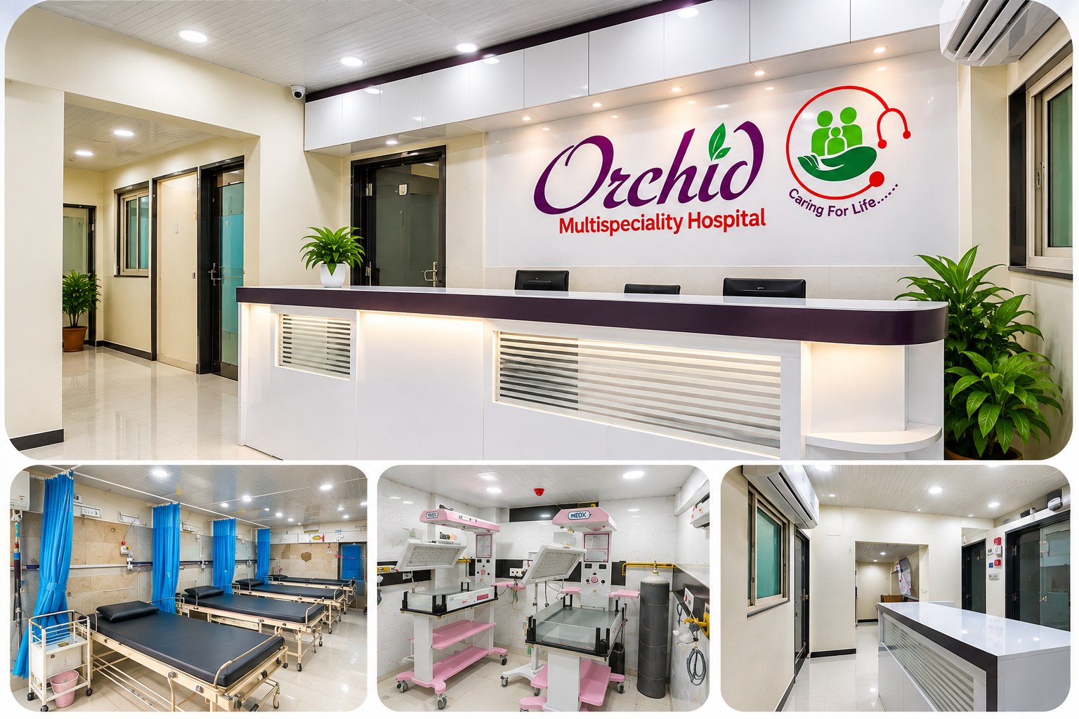 Orchid Multispeciality Hospital reception counter, NICU equipment and patient wards